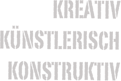 Kreativ
Künstlerisch
Konstruktiv